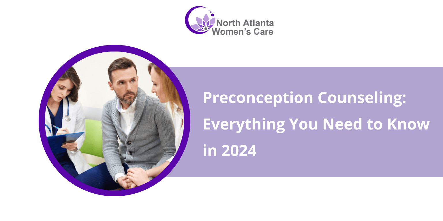 Preconception Counseling: Everything You Need to Know in 2024
